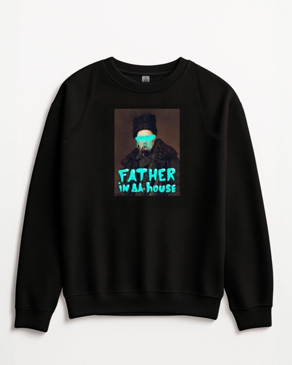 Світшот «Father in da house»