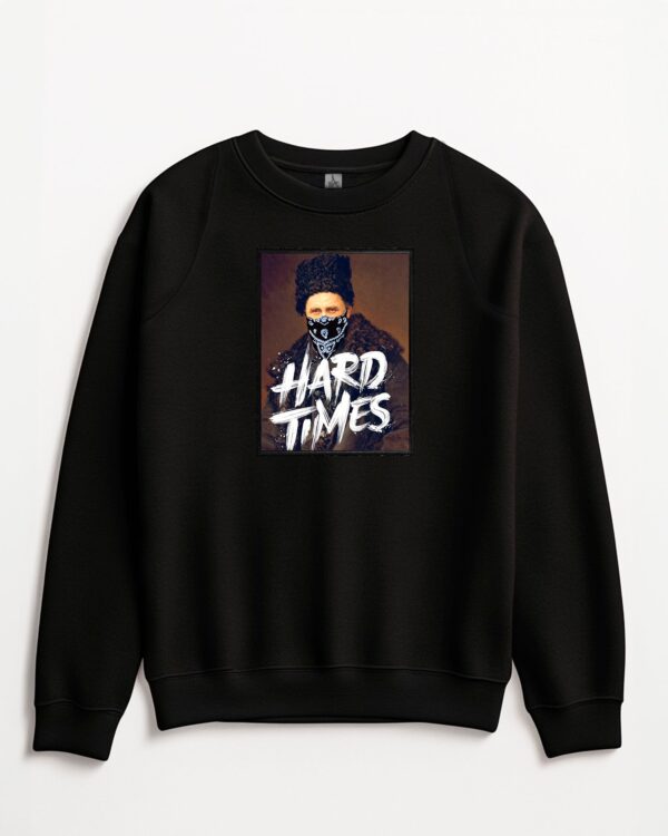 Світшот «Hard times»